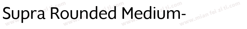 Supra Rounded Medium字体转换